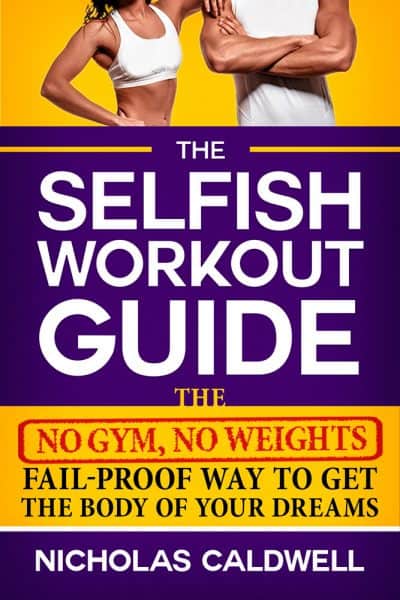 Cover for The Selfish Workout Guide