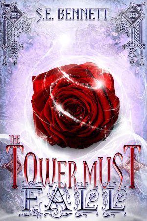 Cover for The Tower Must Fall