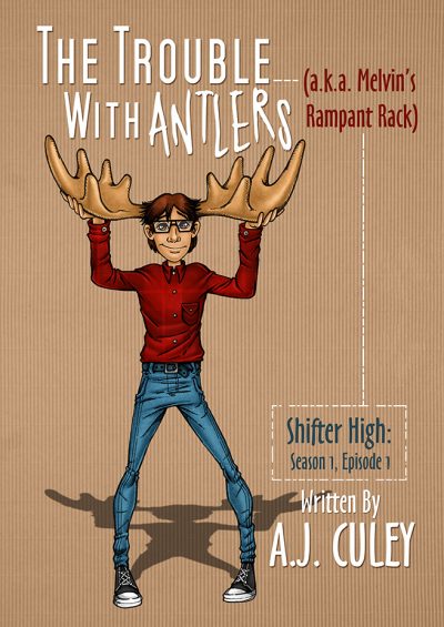 Cover for The Trouble with Antlers (a.k.a. Melvin's Rampant Rack)