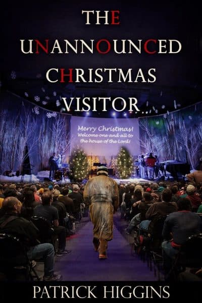 Cover for The Unannounced Christmas Visitor