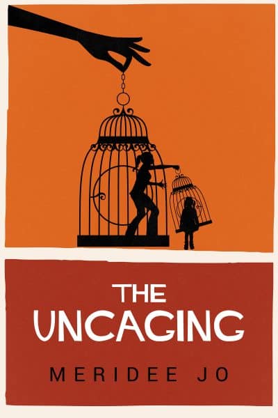 Cover for The Uncaging