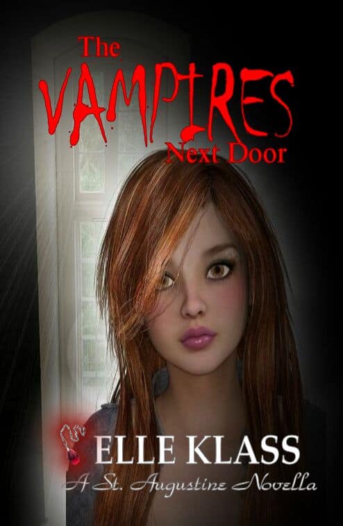 Cover for The Vampires Next Door: A St. Augustine Novella