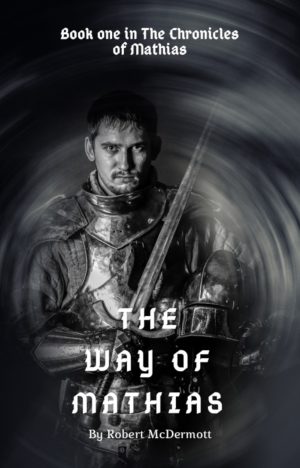 Cover for The Way of Mathias