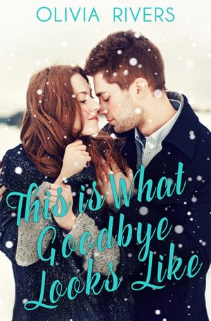Cover for This is What Goodbye Looks Like