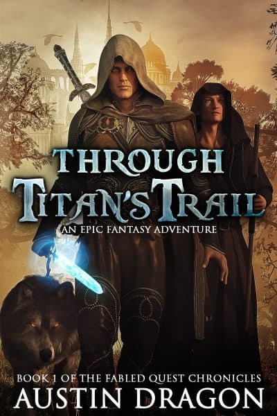 Cover for Through Titan's Trail: Fabled Quest Chronicles