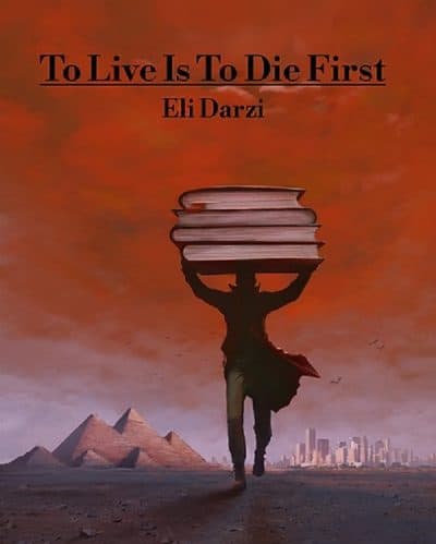 Cover for To Live Is To Die First