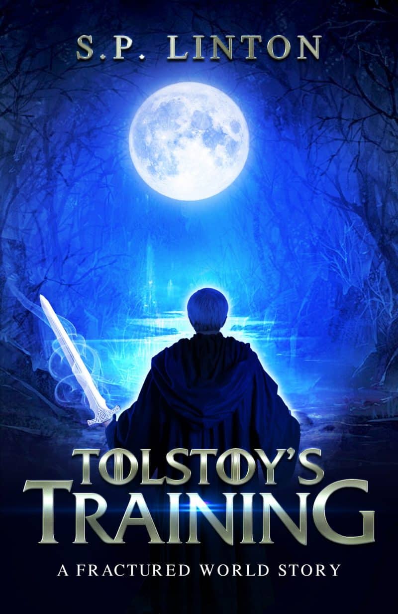 Cover for Tolstoy's Training: A Fractured World Story