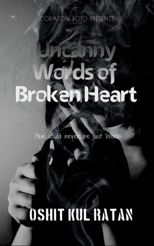 Cover for Uncanny Words of a Broken Heart