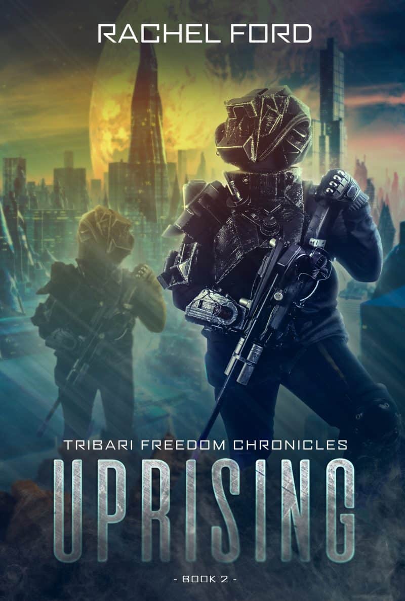 Cover for Uprising: Tribari Freedom Chronicles, Book 2
