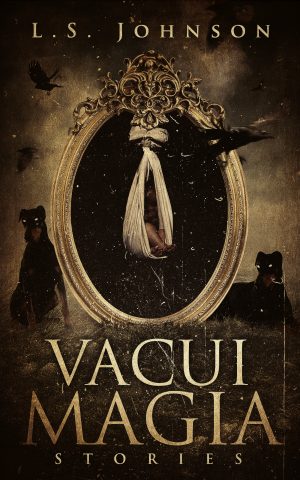 Cover for Vacui Magia: Stories