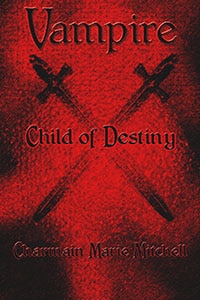 Cover for Vampire - Child of Destiny