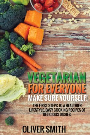 Cover for Vegetarian for Everyone. Make sure yourself!