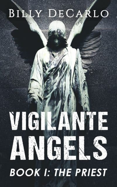 Cover for Vigilante Angels: The Priest