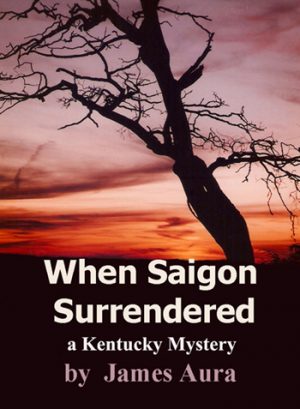 Cover for When Saigon Surrendered