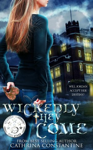 Cover for Wickedly They Come