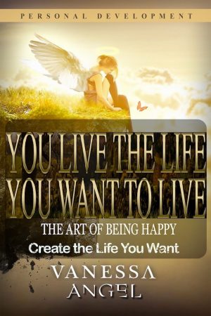 Cover for You Live the Life You Want to Live