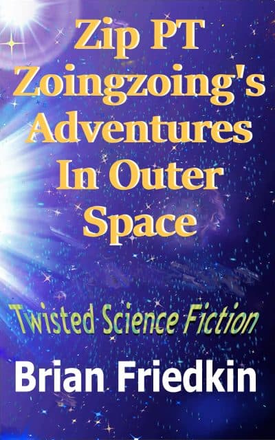 Cover for Zip PT Zoingzoing's Adventures In Outer Space