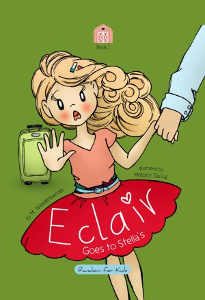 Cover for Éclair Goes to Stella’s