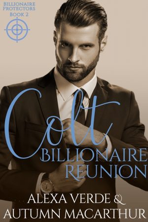 Cover for Colt: Billionaire Reunion