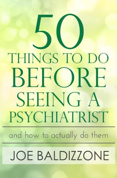 Cover for 50 Things to Do before Seeing a Psychiatrist