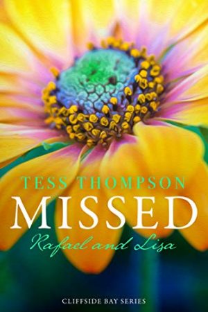 Cover for Missed: Rafael and Lisa