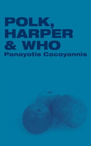 Cover for Polk, Harper & Who