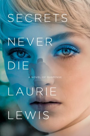 Cover for Secrets Never Die