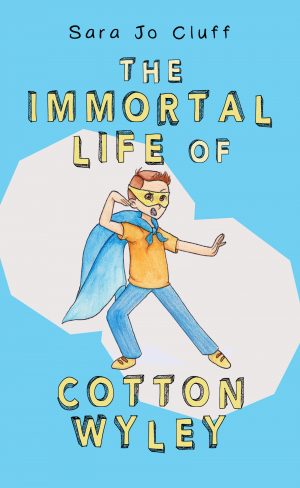 Cover for The Immortal Life of Cotton Wyley