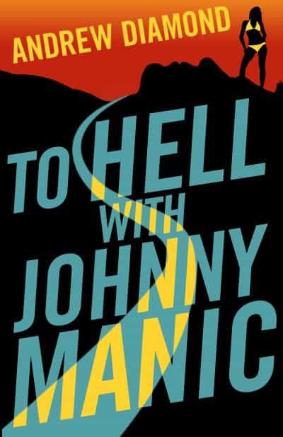 Cover for To Hell with Johnny Manic