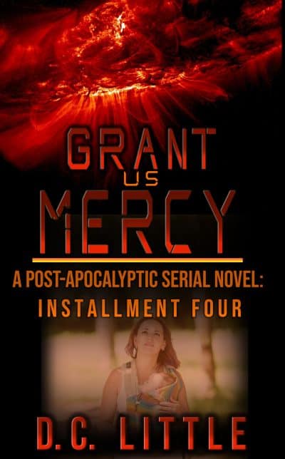 Cover for Grant Us Mercy: Installment Four