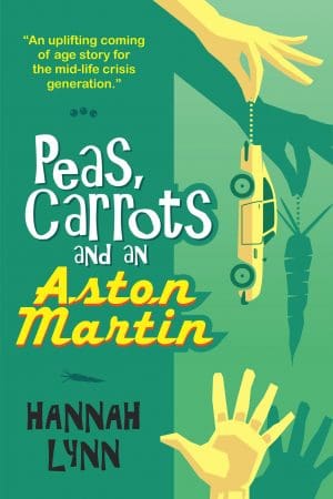 Cover for Peas, Carrots and an Aston Martin