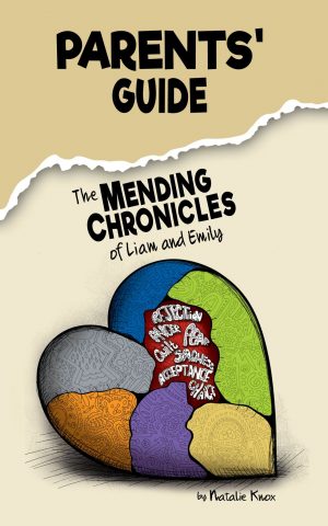 Cover for The Parents' Guide to The Mending Chronicles of Liam and Emily