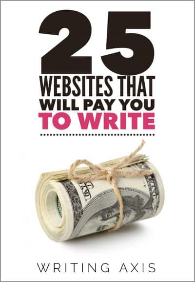 Cover for 25 Websites that Will Pay You to Write