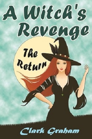 Cover for A Witch's Revenge