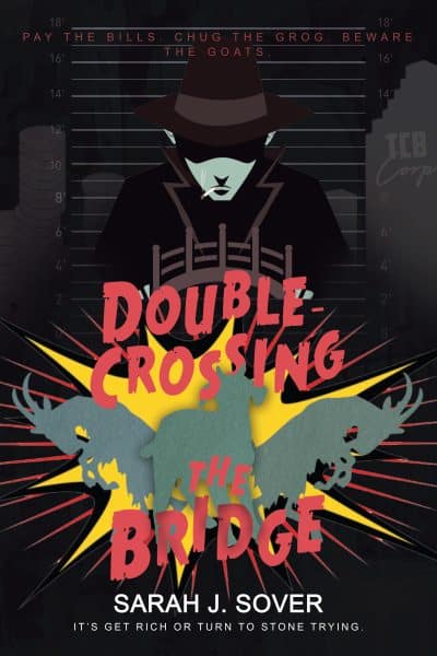 Cover for Double-Crossing the Bridge