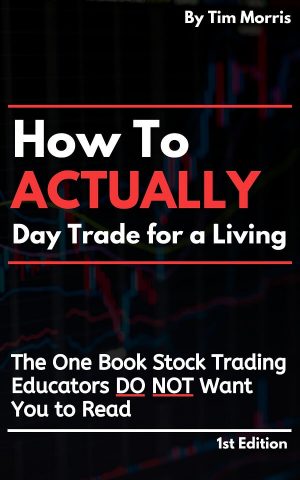 Cover for How to Actually Day Trade for a Living