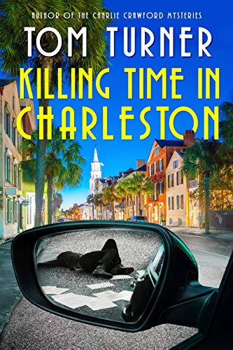 Cover for Killing Time in Charleston