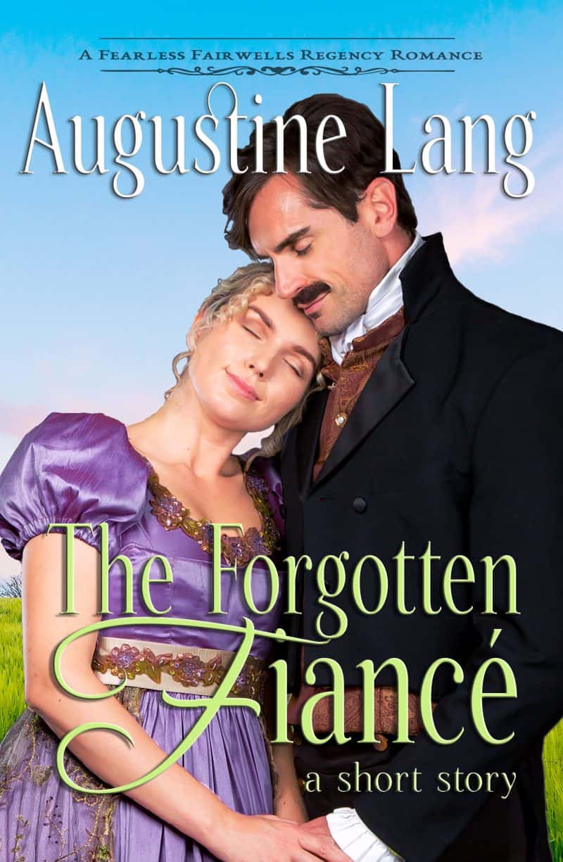 Cover for The Forgotten Fiance: A Fearless Fairwells Short Story