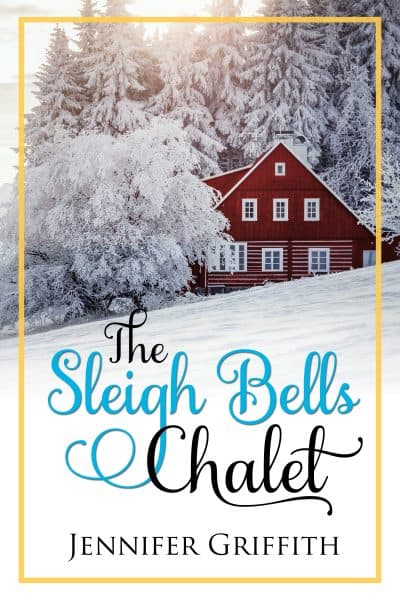 Cover for The Sleigh Bells Chalet