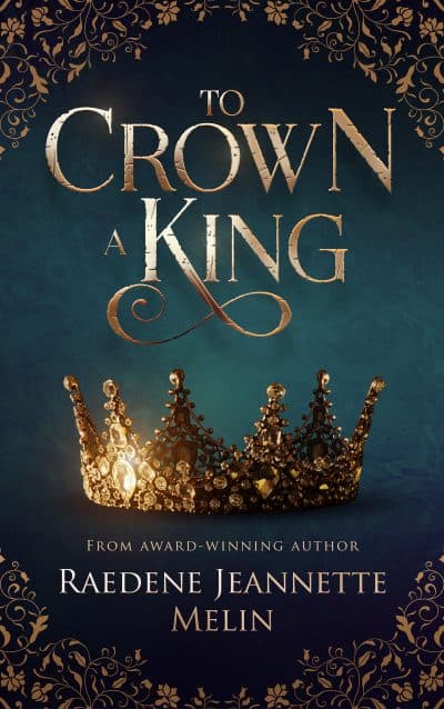 Cover for To Crown a King