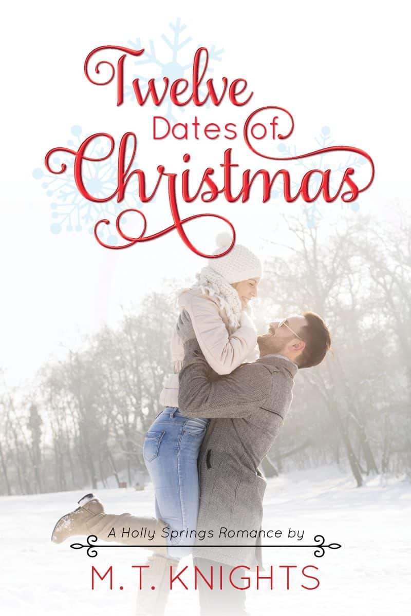 Cover for Twelve Dates of Christmas: A Holly Springs Romance
