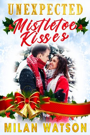 Cover for Unexpected Mistletoe Kisses