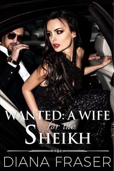 Cover for Wanted: A Wife for the Sheikh