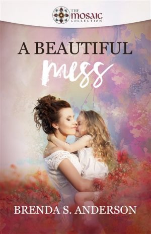Cover for A Beautiful Mess