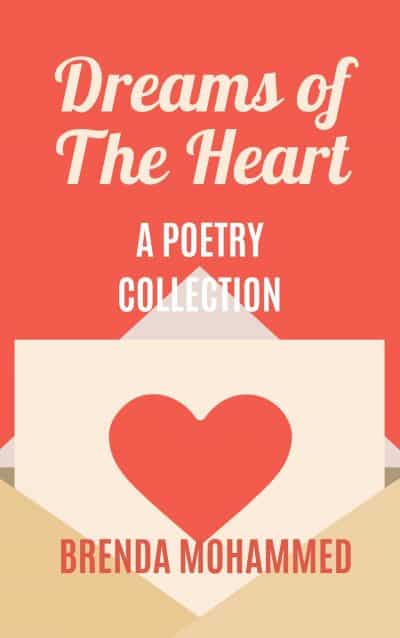 Cover for Dreams of the Heart: A poetry Collection