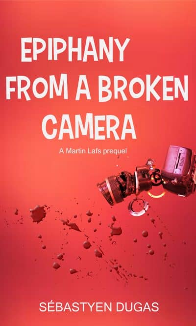 Cover for Epiphany From a Broken Camera