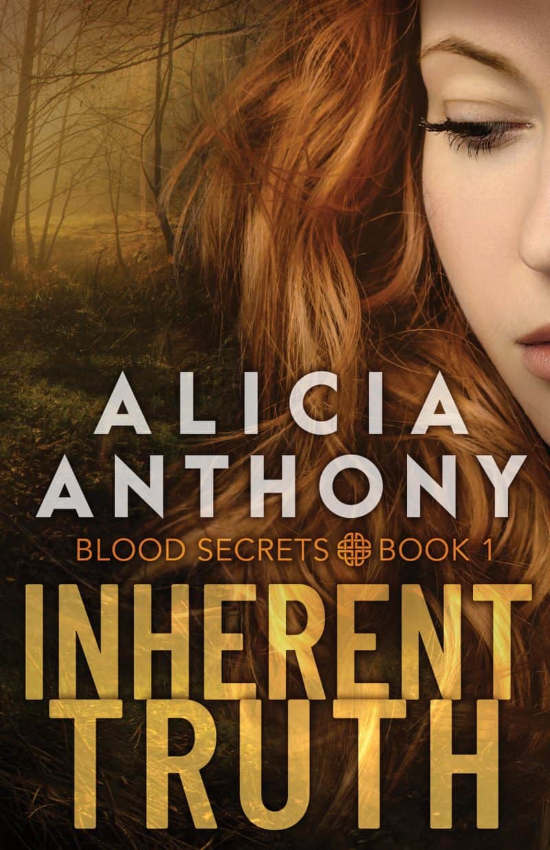 Cover for Inherent Truth: Blood Secrets Book 1