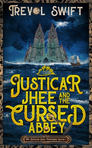 Cover for Justicar Jhee and the Cursed Abbey
