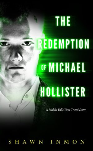 Cover for The Redemption of Michael Hollister