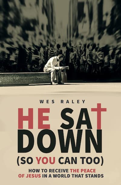 Cover for He Sat Down (So You Can Too)